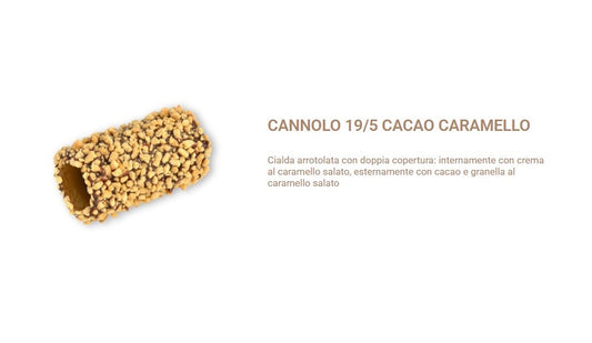 CANNOLI 19/5 CACAO CARAMELLO 112 PZ